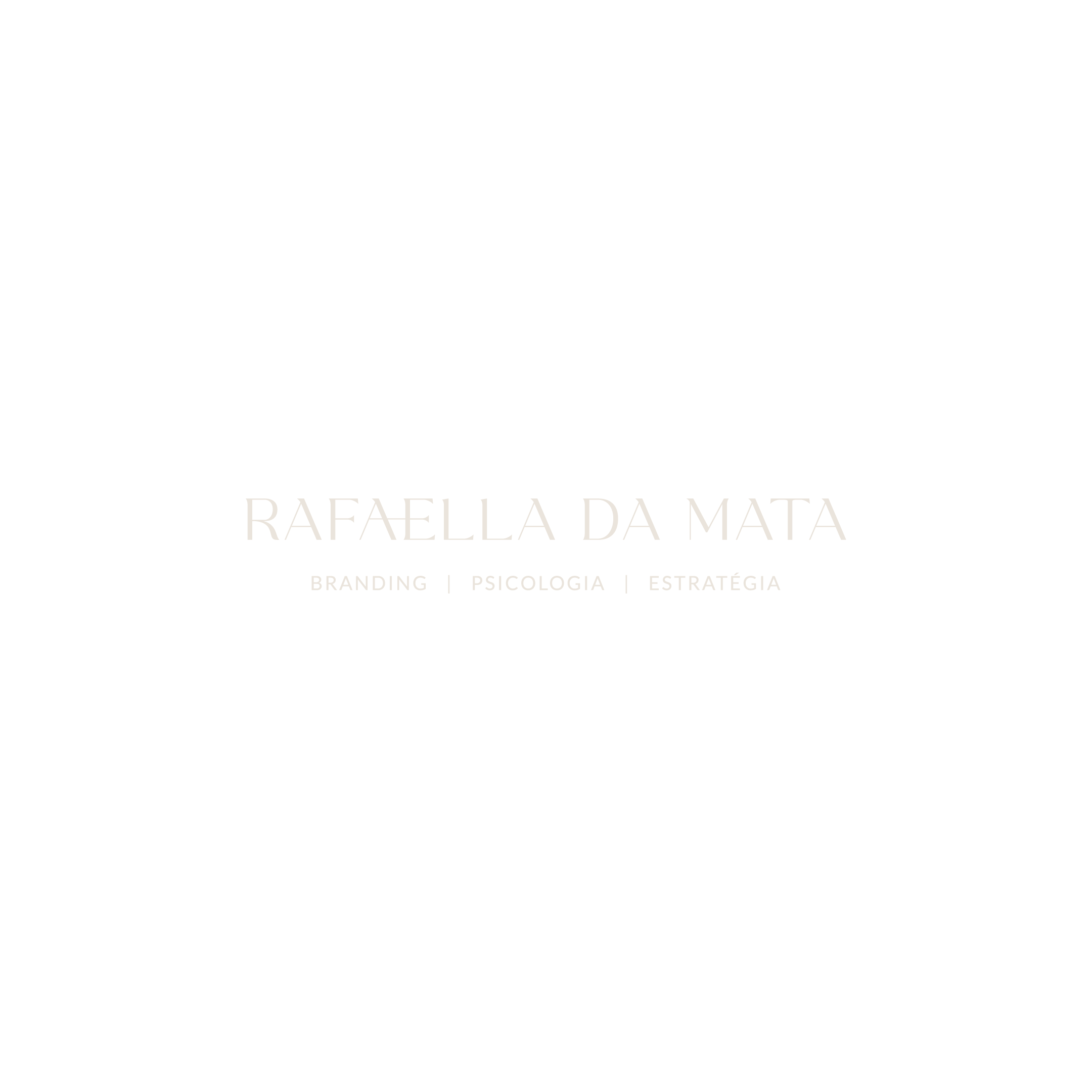 Rafaella da Mata — Branding | Psicologia | Estratégia